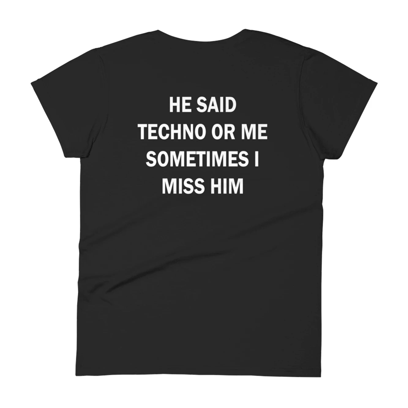 Men’s and Women’s Matching “Techno or Me”- Black T-Shirt