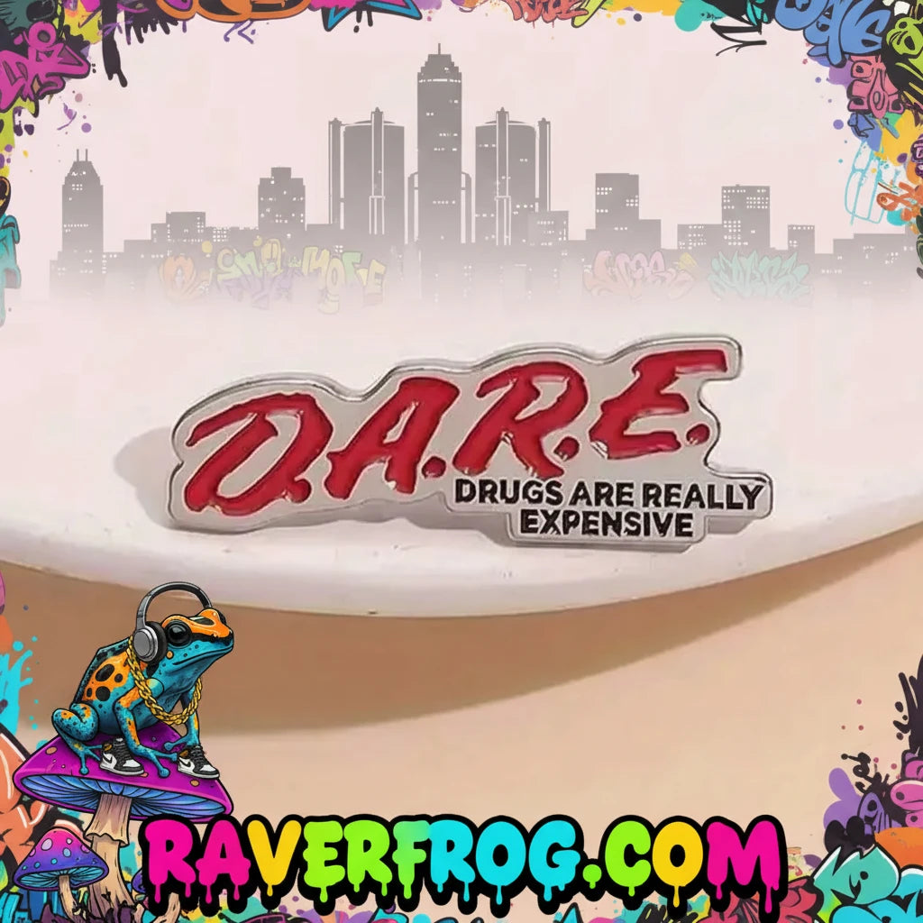 D.A.R.E. (Drugs are really Expensive) Enamel Festival Pin