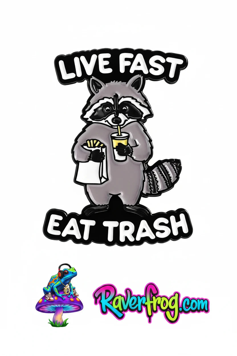 Raccoon “Live Fast East Trash” Enamel Festival Pin.