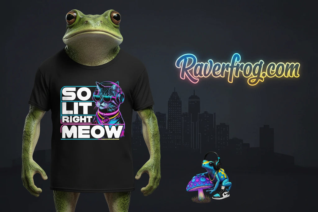 “So Lit Right Meow” T-Shirt.  Cats can be frogs too!