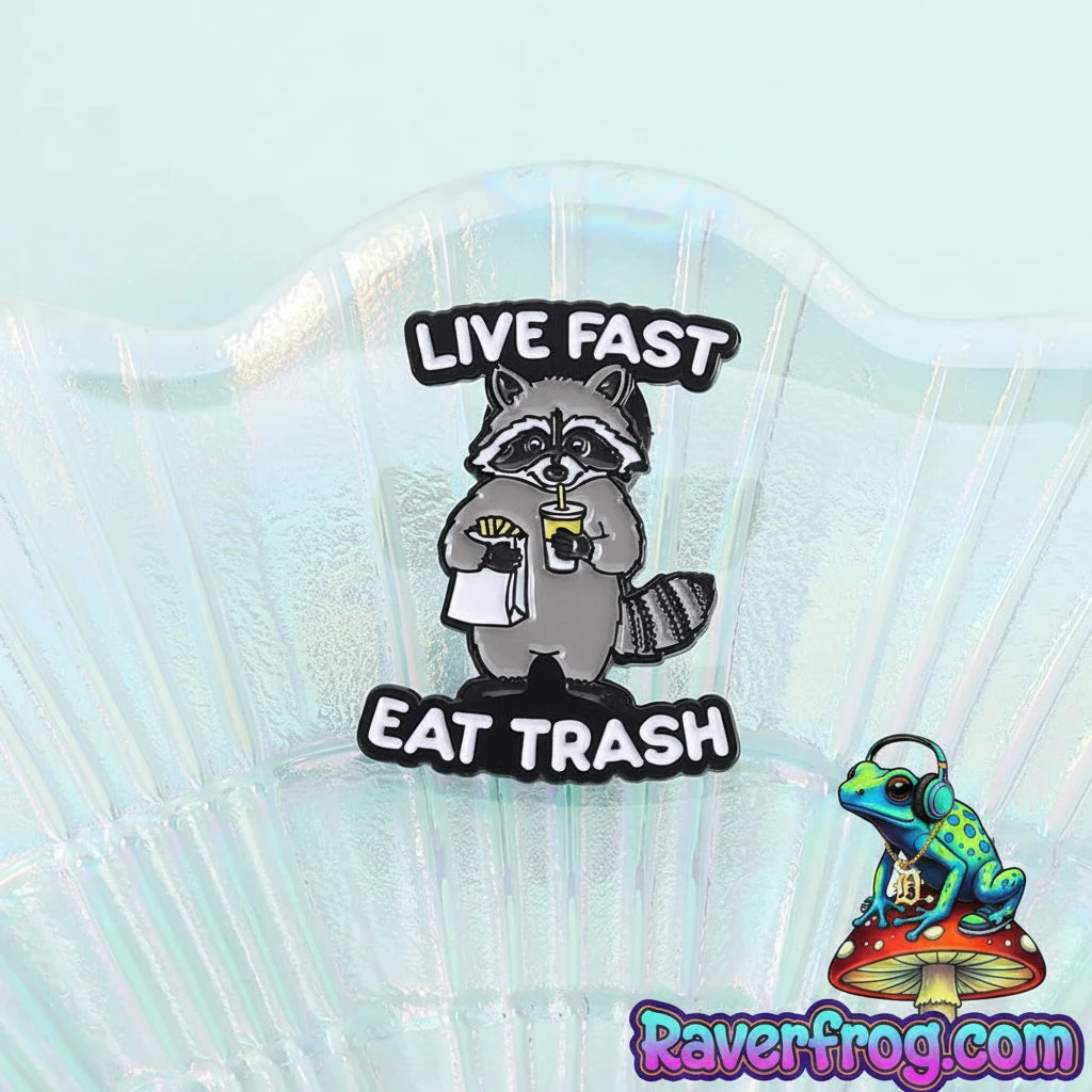 Raccoon “Live Fast East Trash” Enamel Festival Pin.