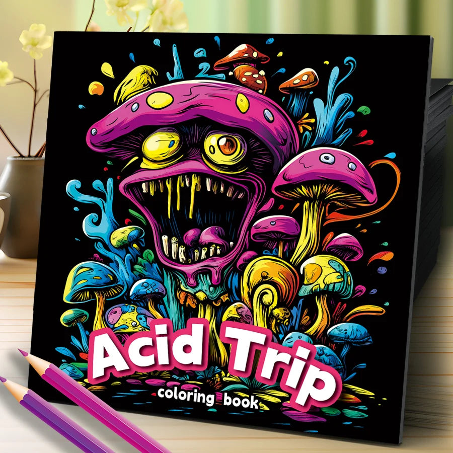 RaverFrog Acid Trip / Mushroom World  Adult Coloring Book.  Original Amazing Art Images.   Bring your Trips a Reality!