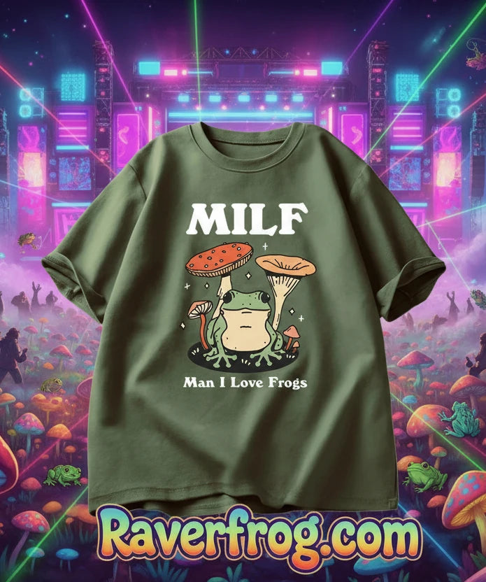 Raverfrog M.I.L.F. (Man I Love Frogs) T-Shirts.